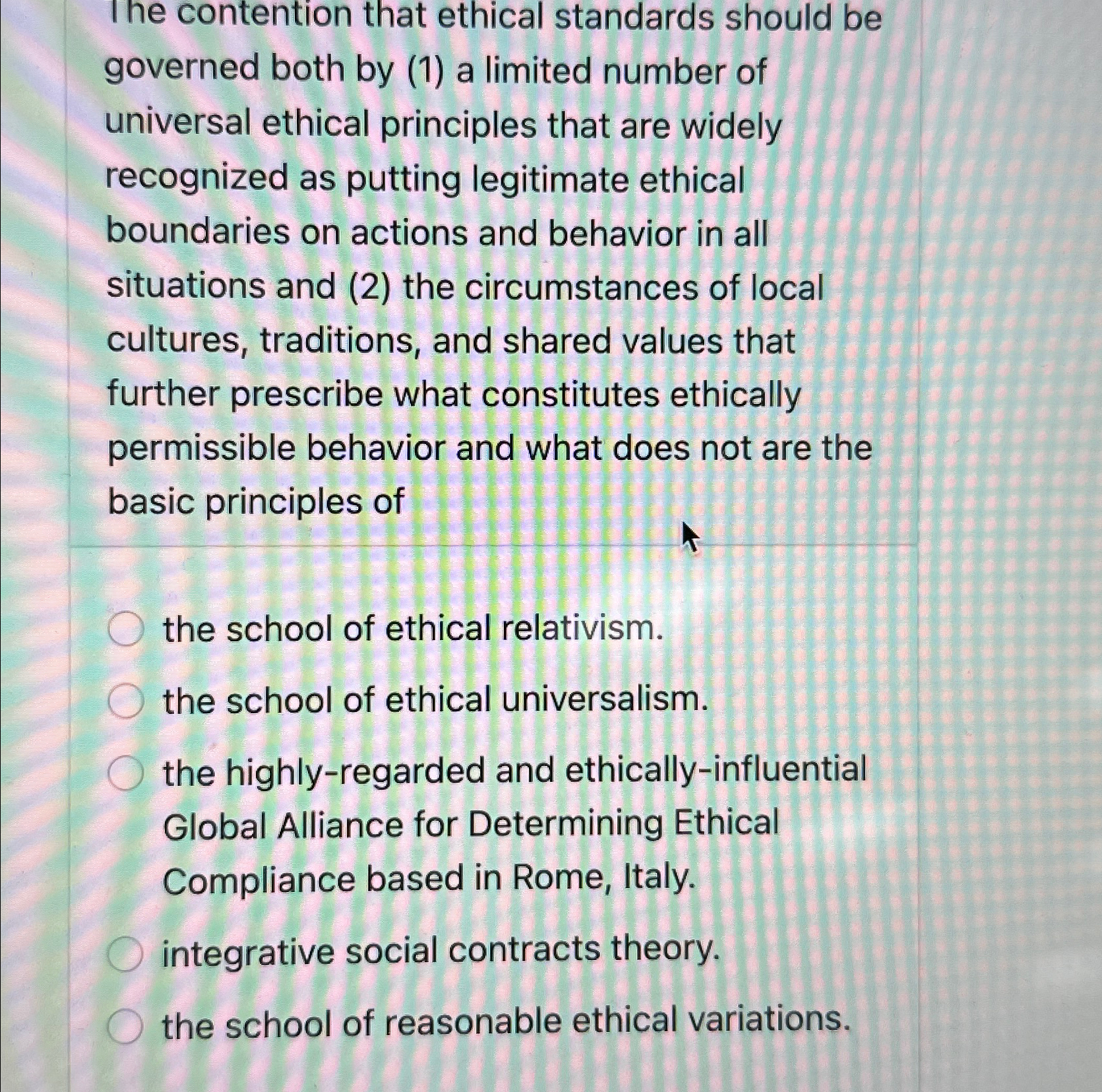 Solved The contention that ethical standards should be | Chegg.com