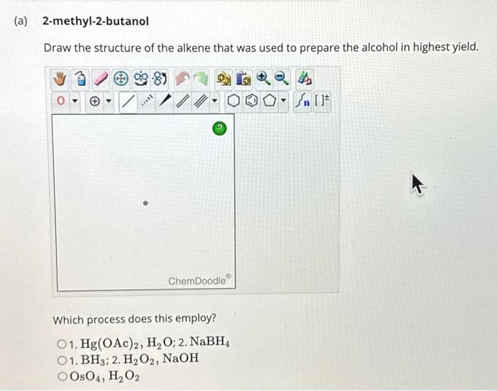 Solved A 2 Methyl 2 Butanol Draw The Structure Of The A