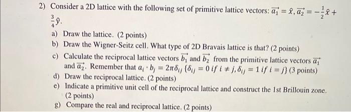 2) Consider a 2D lattice with the following set of | Chegg.com
