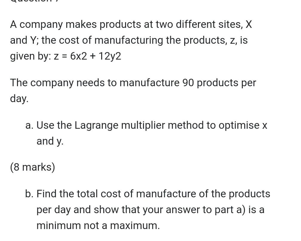 Solved A company makes products at two different sites, X | Chegg.com