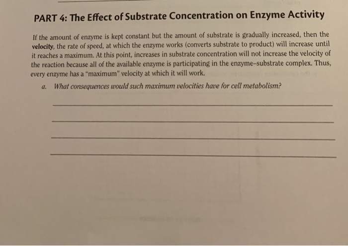 Solved PART 4: The Effect of Substrate Concentration on | Chegg.com