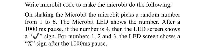 Solved Using microbit website and use the block codes to | Chegg.com
