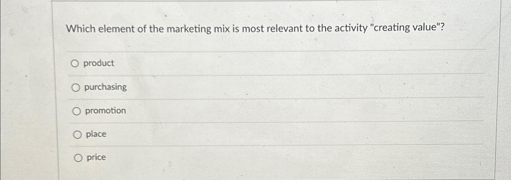 Solved Which element of the marketing mix is most relevant | Chegg.com