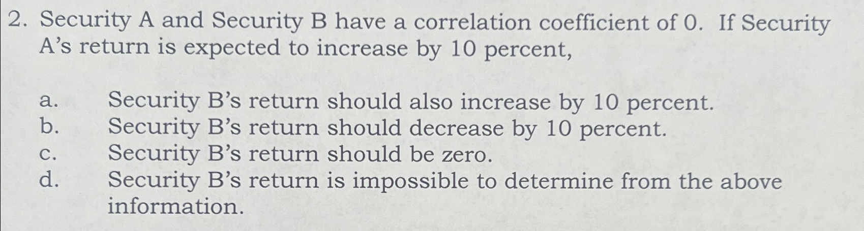 Solved Security A And Security B Have A Correlation | Chegg.com