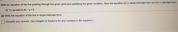 Solved Write an equation of the line passing through the | Chegg.com