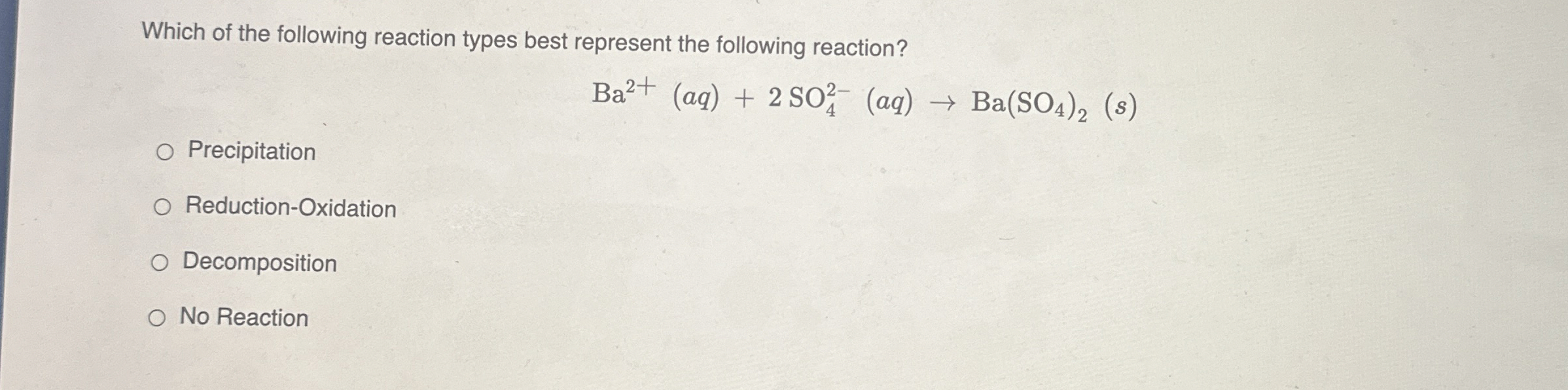 Solved Which of the following reaction types best represent