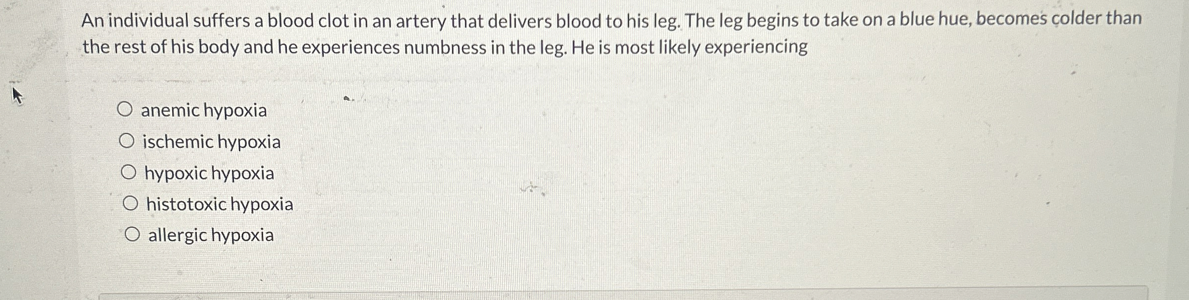 Solved An individual suffers a blood clot in an artery that