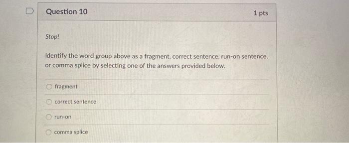 Solved Question 9 1 Pts That Being Said, I Still Enjoy | Chegg.com