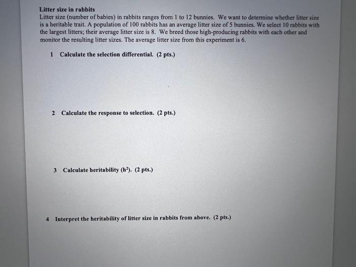 Solved Litter size in rabbits Litter size (number of babies)