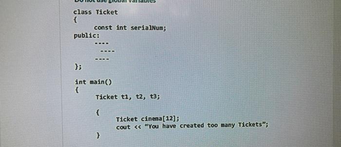 Solved For a ticket system that can be used in a cinema, | Chegg.com