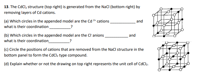 Solved The CdCl2 ﻿structure (top ﻿right) is ﻿generated from | Chegg.com