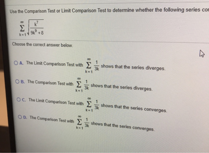 Solved Use the Comparison Test or Limit Comparison Test to | Chegg.com