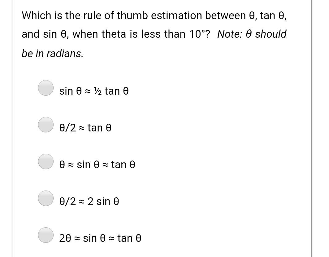 Solved Which Is The Rule Of Thumb Estimation Between Tan Chegg