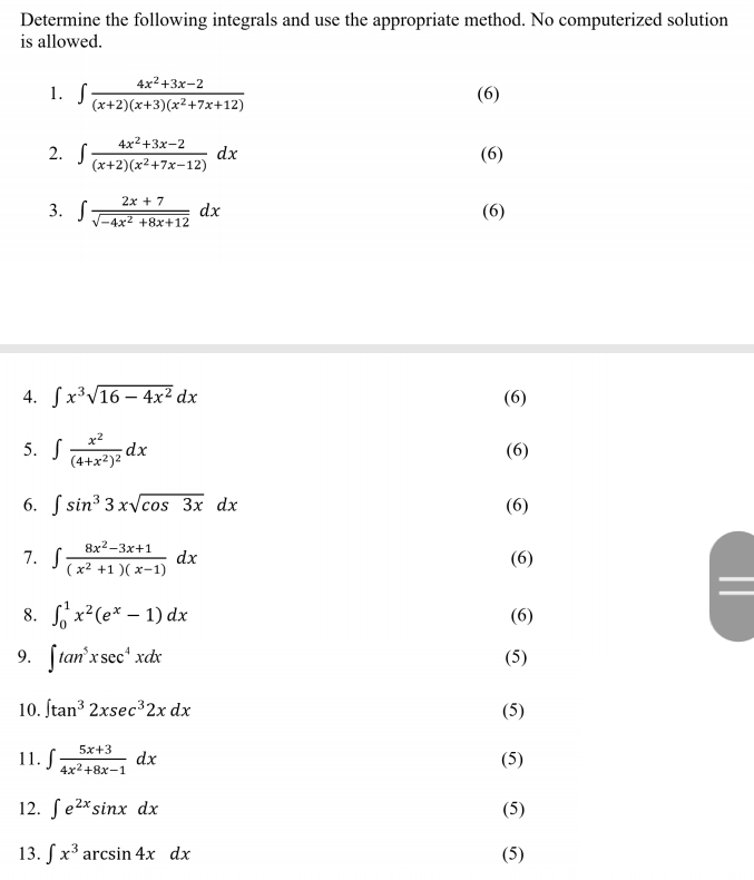 Solved Determine the following integrals and use the | Chegg.com