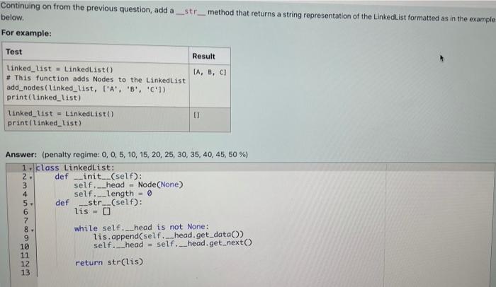 Solved str_method that returns a string representation of | Chegg.com