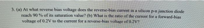 Solved 3. (a) At what reverse bias voltage does the | Chegg.com