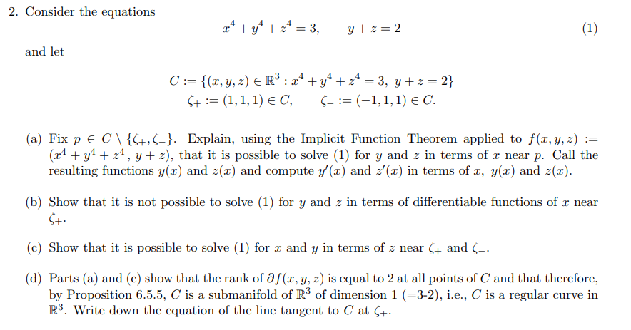 2. Consider the equations 24 + y4 + 24 = 3, y+z=2 (1) | Chegg.com