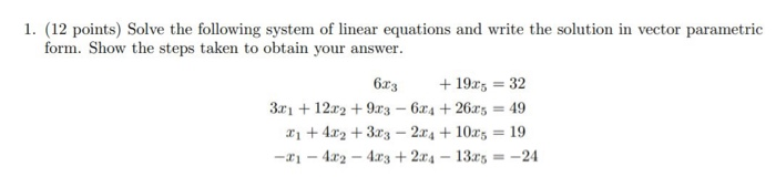 Solved 1. (12 points) Solve the following system of linear | Chegg.com