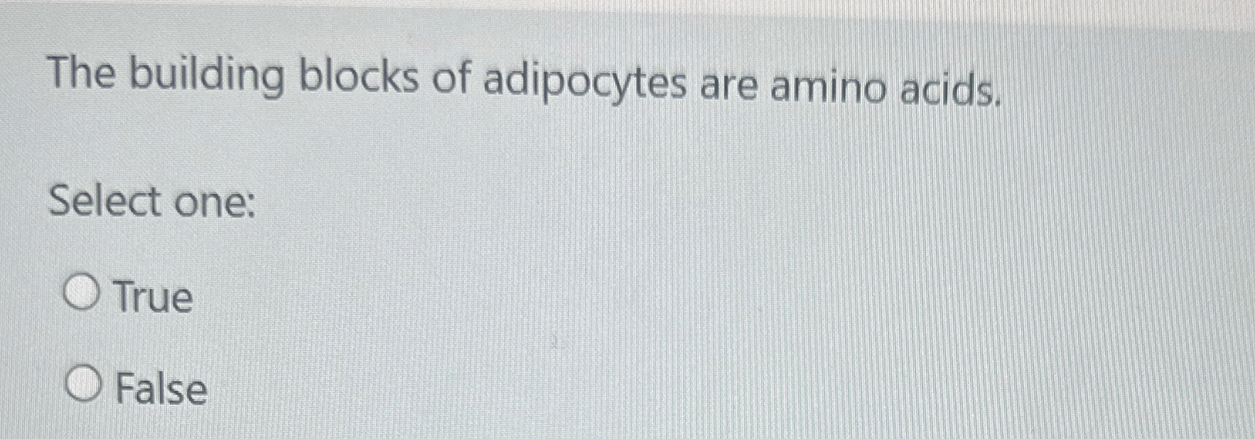 Solved The building blocks of adipocytes are amino