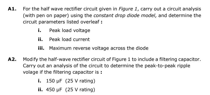 Solved The half wave rectifier circuit in Figure 1 has | Chegg.com