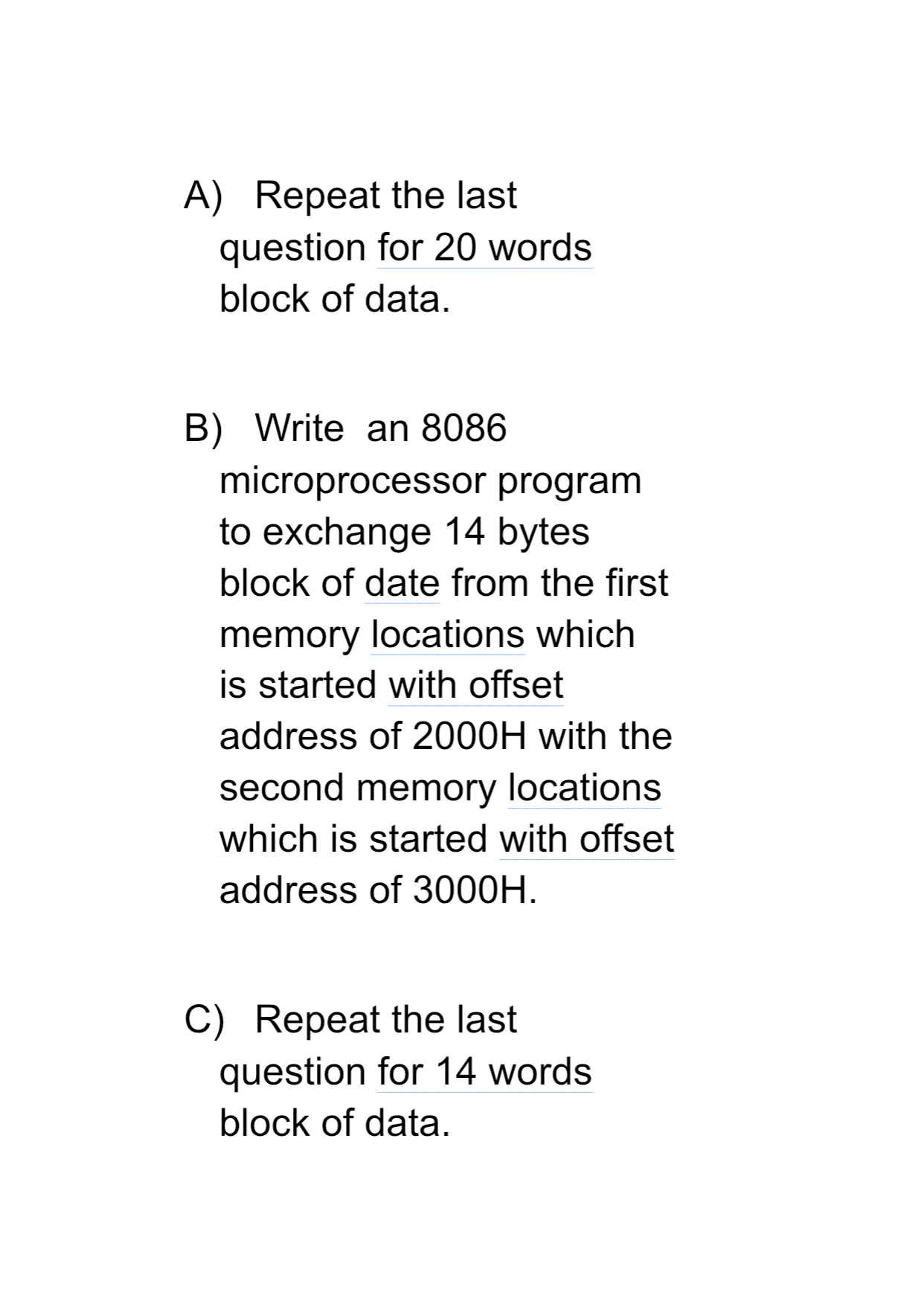A) ﻿Repeat the last question for 20 ﻿words block of
