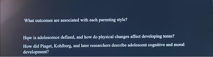 What outcomes are associated with each parenting Chegg