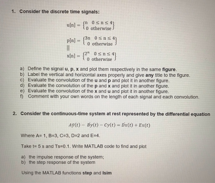 Solved 1 Consider The Discrete Time Signals U N 0 O Chegg Com