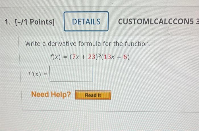 Solved Write a derivative formula for the function. | Chegg.com