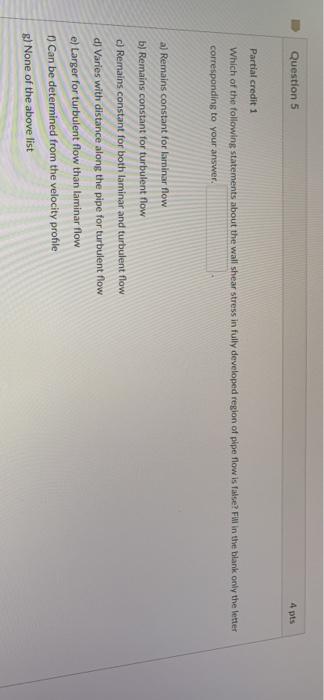 Solved Question 5 4 pts Partial credit 1 Which of the | Chegg.com