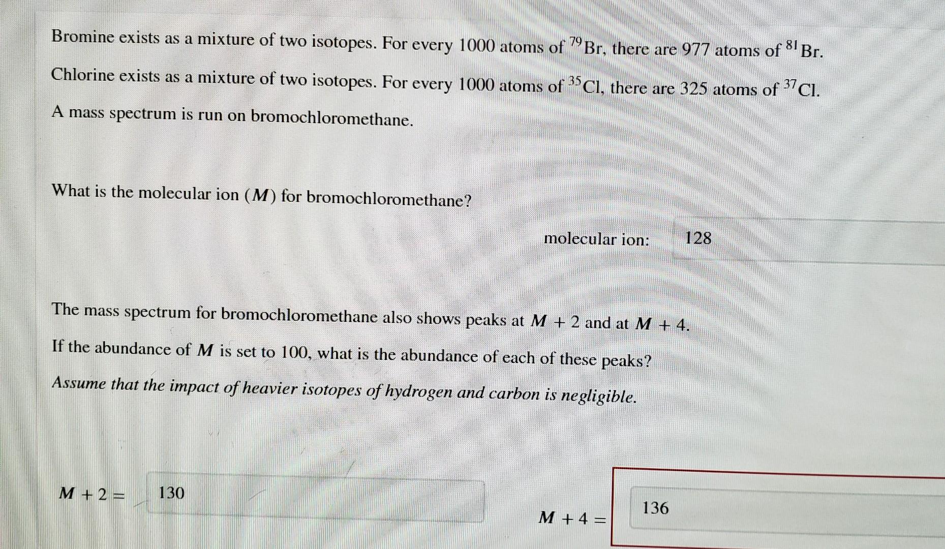 Solved 79 81 Bromine exists as a mixture of two isotopes.