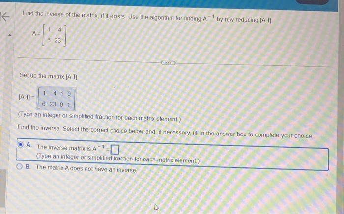 Solved Find the inverse of the matrix, if it exists. Use the | Chegg.com