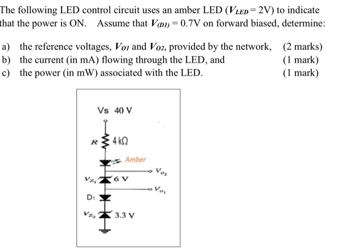 Solved The following LED control circuit uses an amber LED | Chegg.com