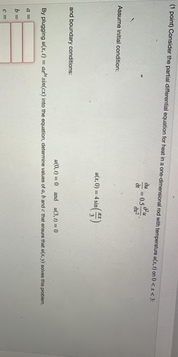Solved (1 point) Consider the partial differential equation | Chegg.com