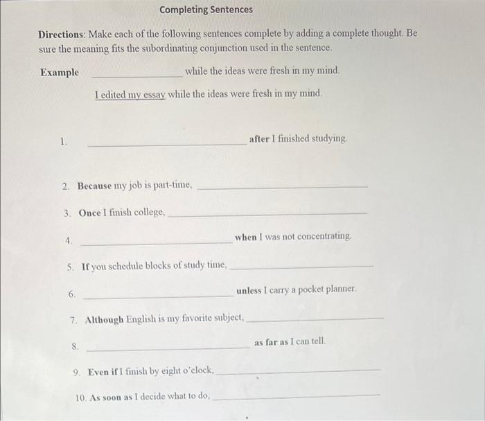 Solved Completing Sentences Directions: Make each of the | Chegg.com