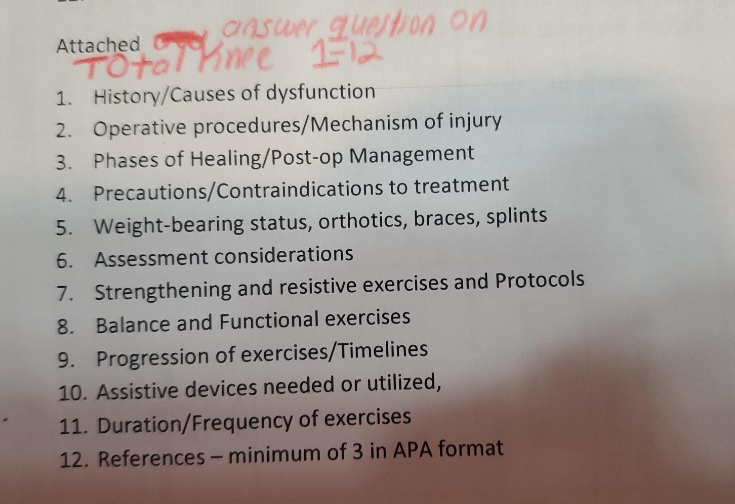 answer question on tached on nee 112 1. History/Causes of dysfunction 2. Operative procedures/Mechanism of injury 3. Phases o