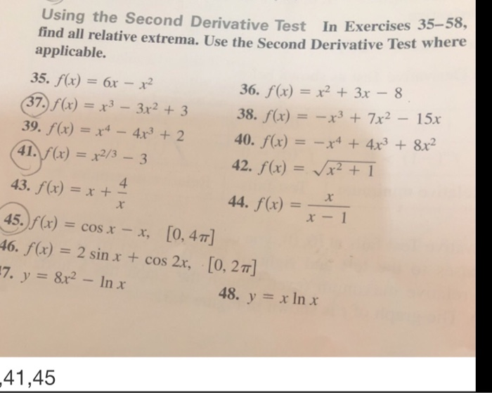 Solved Using The Second Derivative Test In Exercises 35-58, | Chegg.com