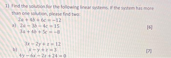 Solved 1) Find The Solution For The Following Linear | Chegg.com