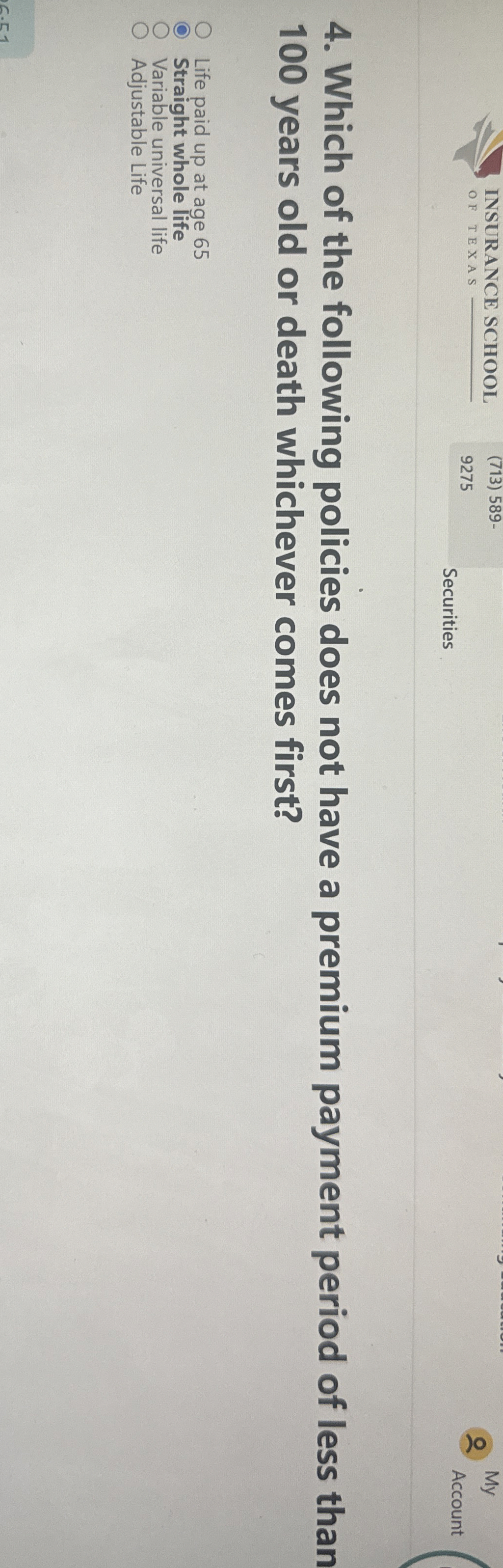 Solved Which of the following policies does not have a | Chegg.com