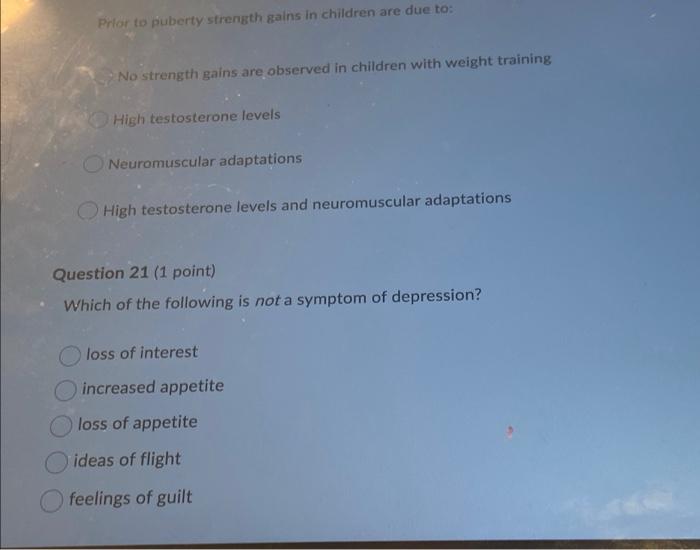 Solved Prior to puberty strength gains in children are due