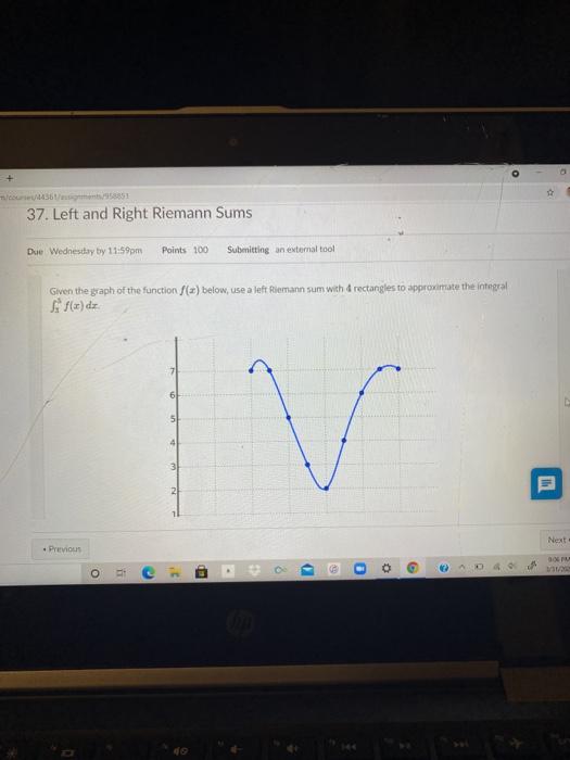 Solved 37. Left and Right Riemann Sums Due Wednesday by | Chegg.com