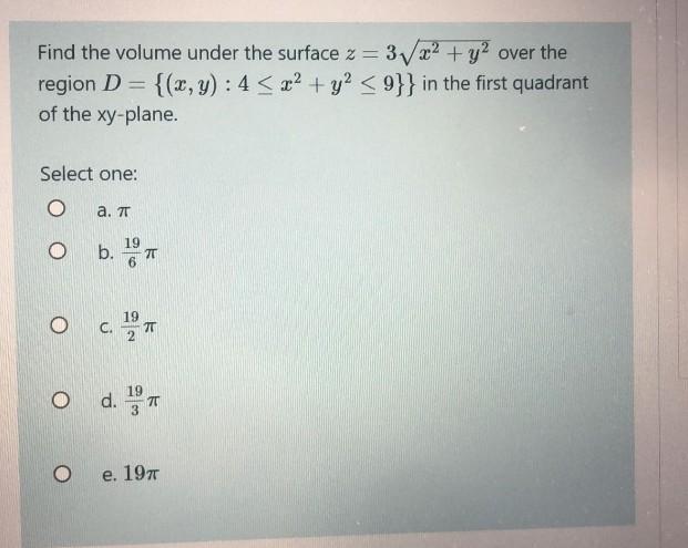 Solved Find The Volume Under The Surface Z3x2y2 Over The 7777