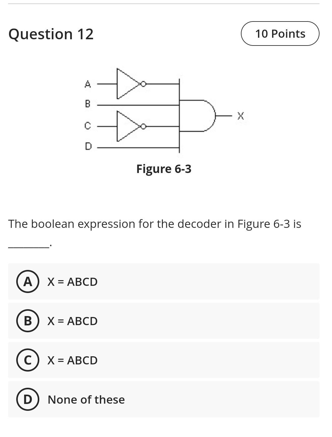 Solved Question 12 The boolean expression for the decoder in | Chegg.com