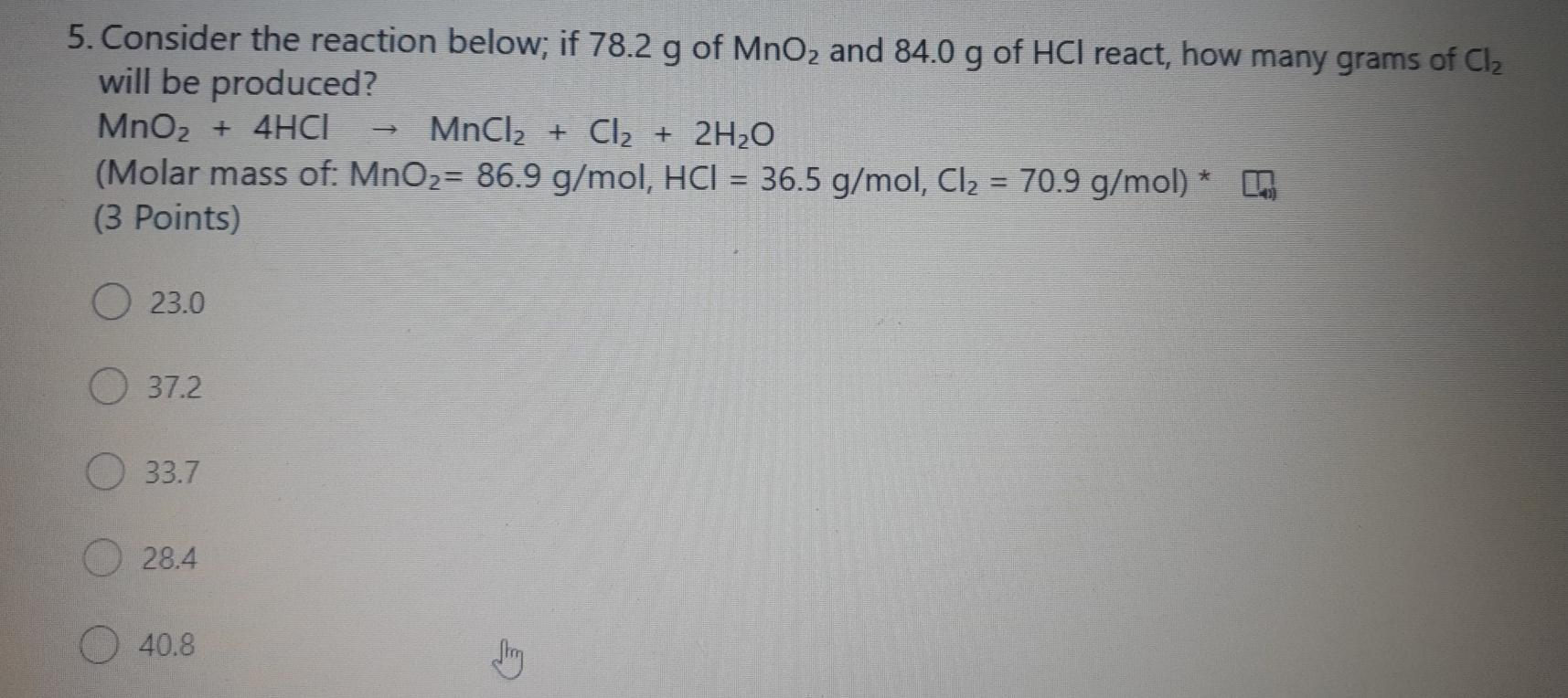 Solved 5. Consider the reaction below; if 78.2 g of MnO2 and | Chegg.com