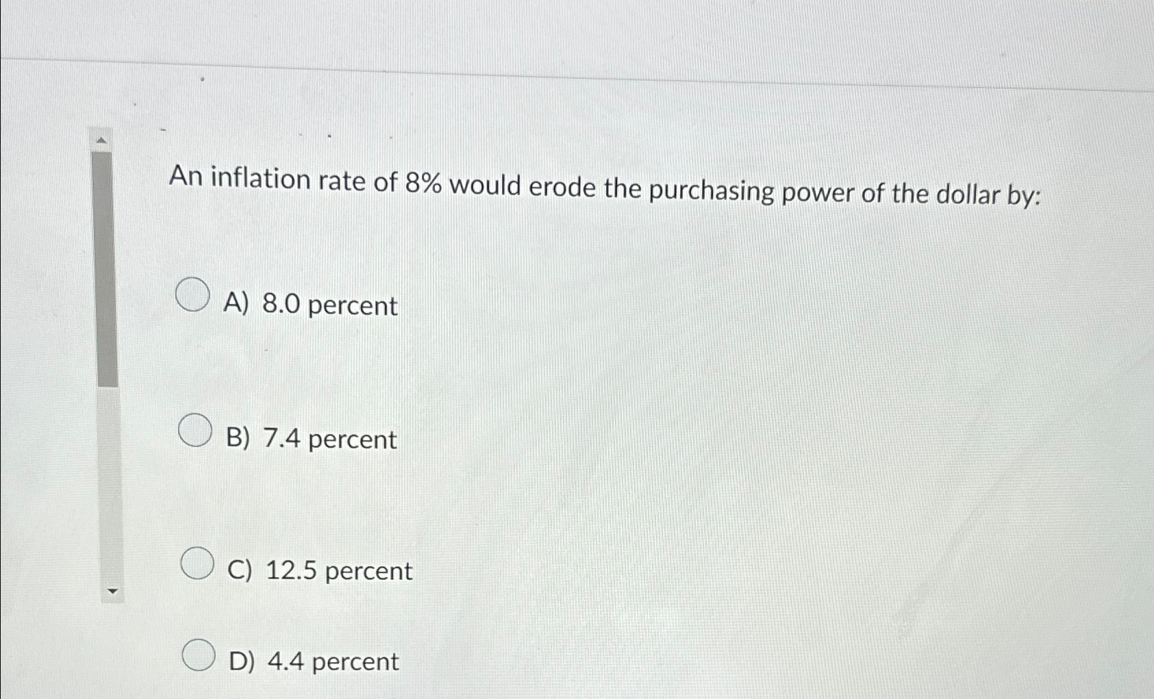 Solved An inflation rate of 8% ﻿would erode the purchasing | Chegg.com