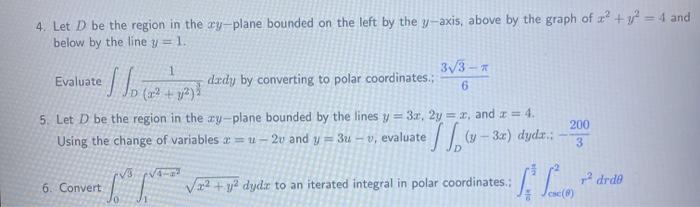 Solved 4. Let D be the region in the ry-plane bounded on the | Chegg.com