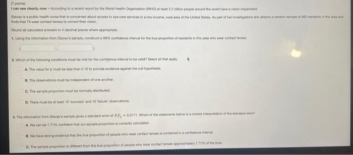 Solved 17 points I can see clowly, now - According to a cert | Chegg.com