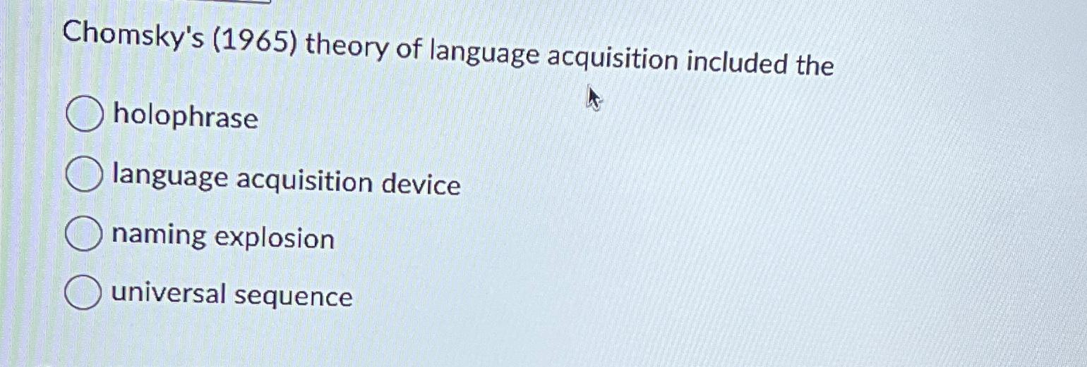 chomsky's concept of a language acquisition device