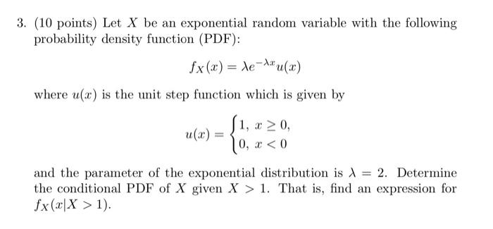 Solved (10 points) Let X be an exponential random variable | Chegg.com