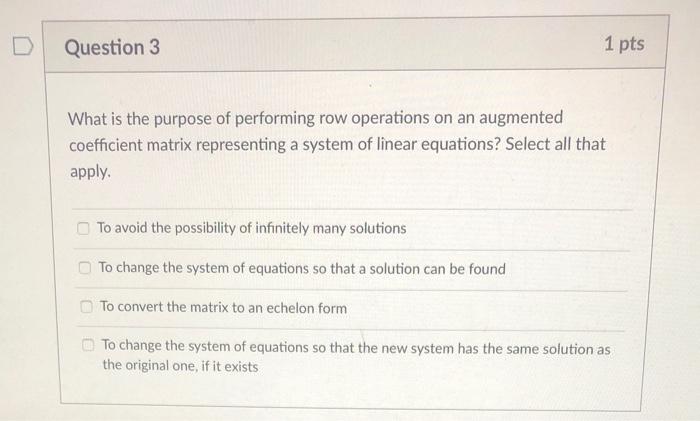 Solved D Question 3 1 pts What is the purpose of performing | Chegg.com
