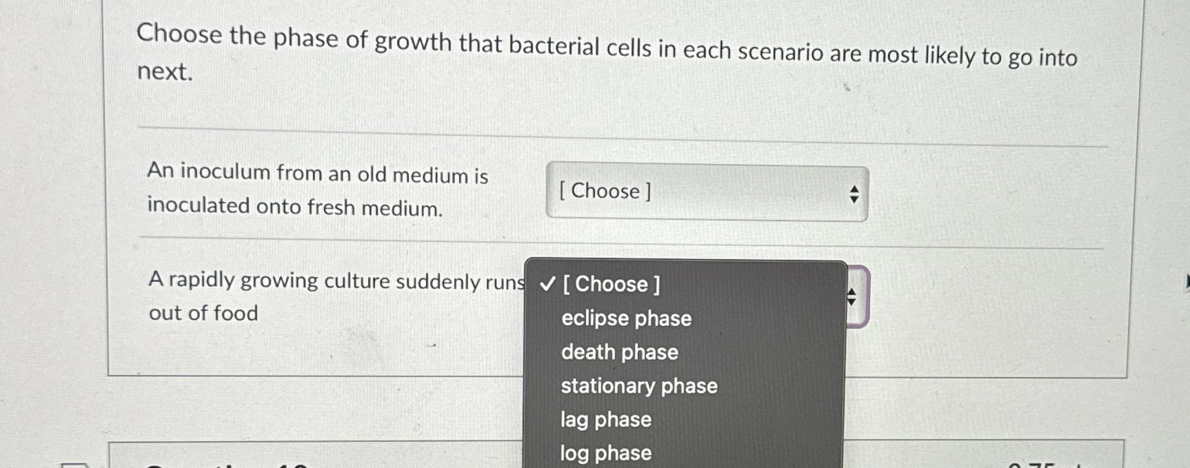 Solved Choose the phase of growth that bacterial cells in